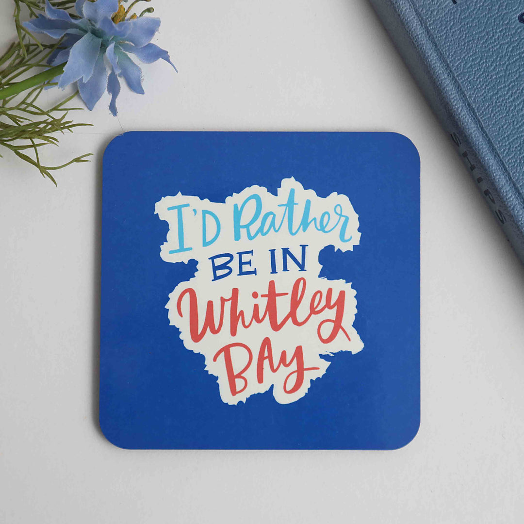 I’d Rather be in Whitley Bay coaster