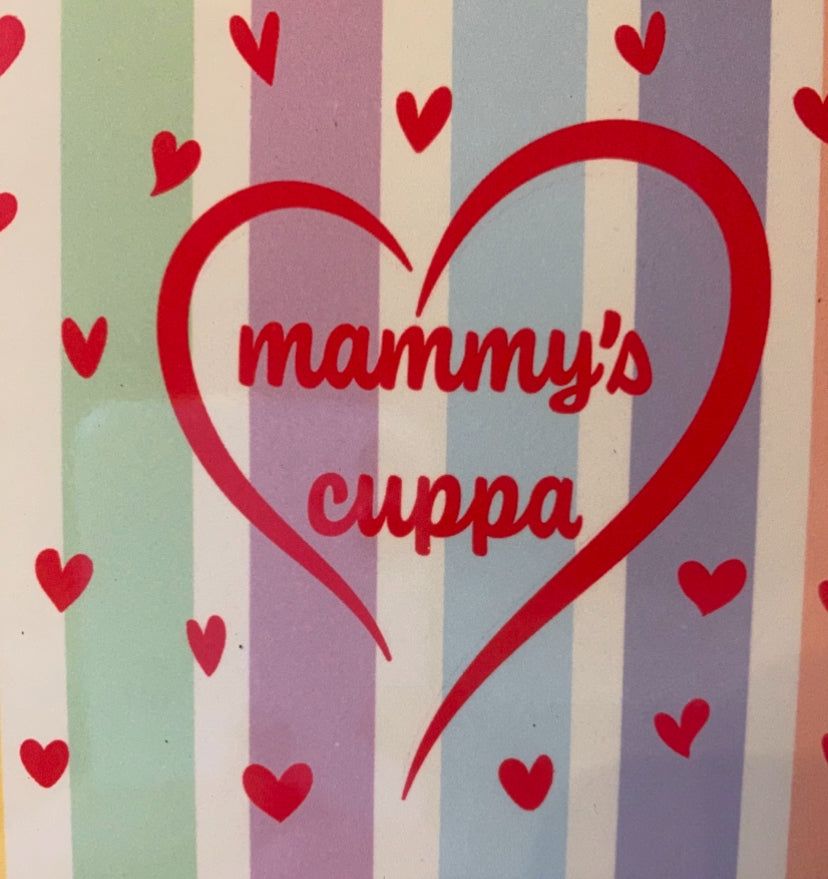 Mammy’s Cuppa Coaster