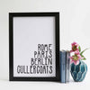 Rome, Paris, Berlin, Cullercoats Print